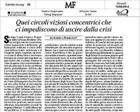 Quei circoli viziosi concentrici che ci impediscono di uscire dalla crisi