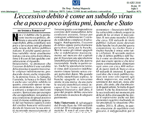 L'eccessivo debito è come un subdolo virus che a poco a poco infetta pmi, banche e Stato