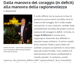 Dalla manovra del coraggio (in deficit) alla manovra della ragionevolezza