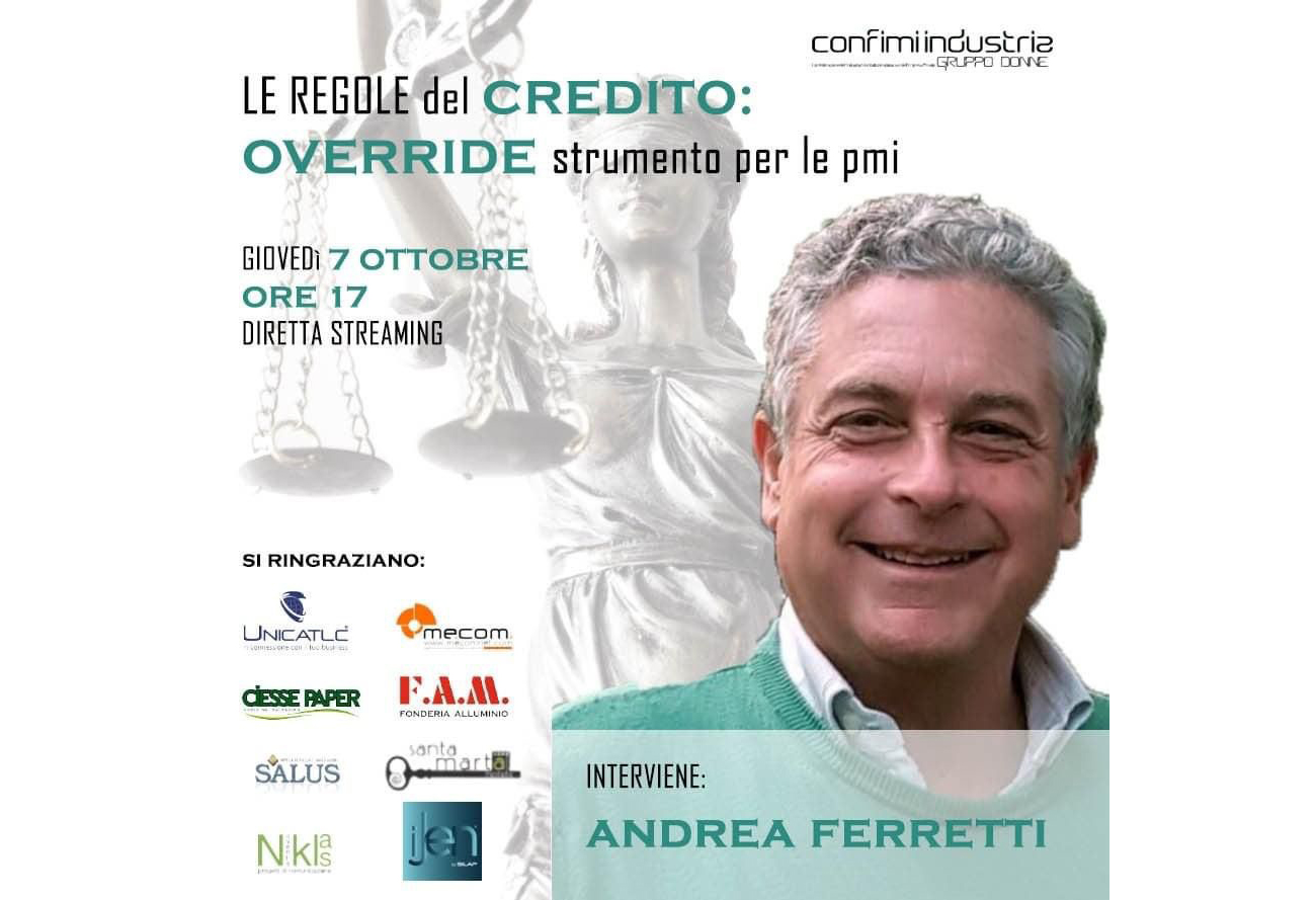 Confimindustria: Le regole del credito: l'override come strumento per le PMI