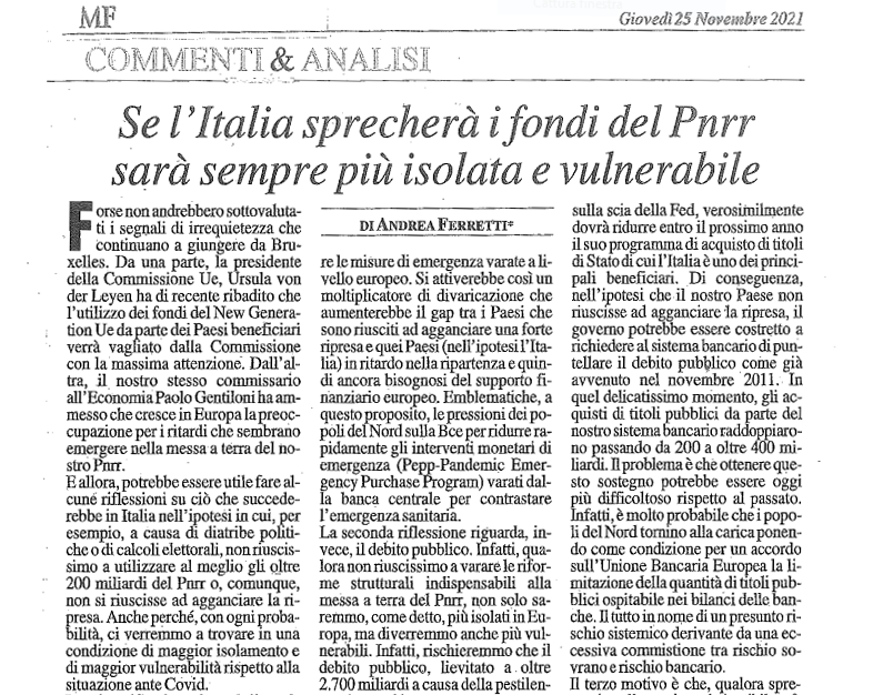 Se l'Italia sprecherà i fondi del Pnrr sarà sempre più isolata e vulnerabile